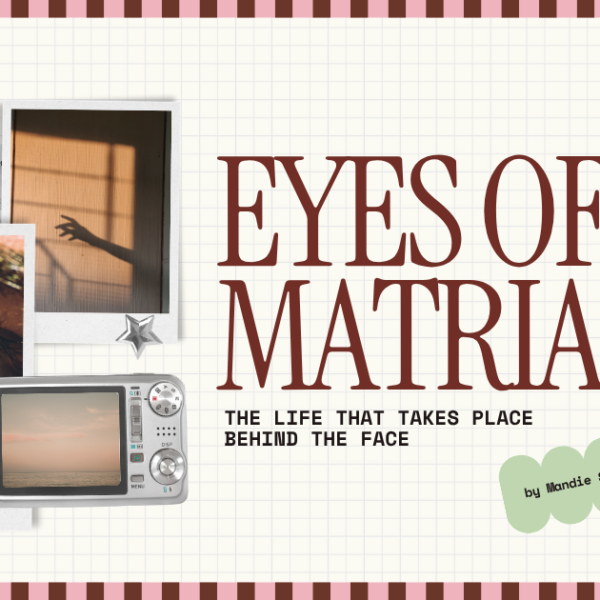 Do You Have Eyes of a Matriarch?